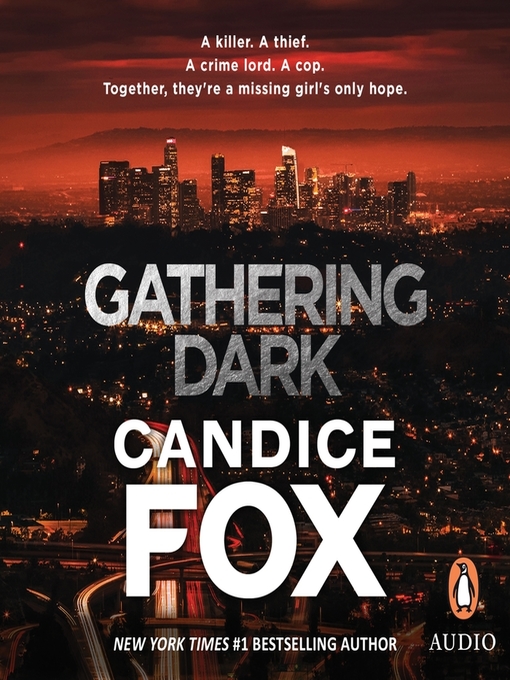 Title details for Gathering Dark by Candice Fox - Wait list